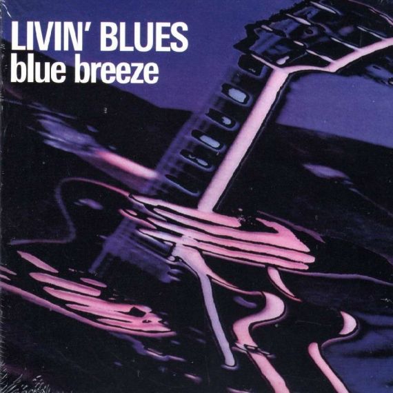 Livin' Blues - Blue Breeze 1976 (2014)