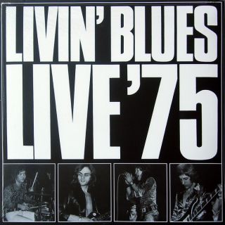 Livin' Blues – Live '75