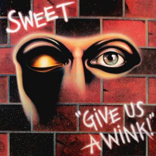 Sweet - Give Us A Wink! - 1976