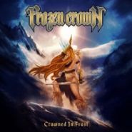 FROZEN CROWN “Crowned In Frost” 2019