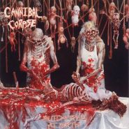 CANNIBAL CORPSE “Butchered At Birth” 1991/2003