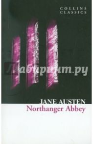 Northanger Abbey / Austen Jane