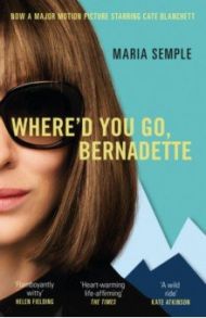 Where'd You Go, Bernadette / Semple Maria