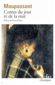 Contes du jour et de la nuit / Maupassant Guy de