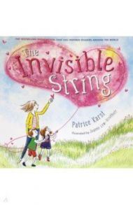 The Invisible String / Karst Patrice