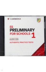 B1 Preliminary for Schools 1 for the Revised 2020 Exam (CD)