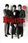 The Beatles. Энциклопедия легендарной ливерпульской четверки / Тернер Стив