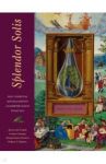 Splendor Solis. Все секреты легендарного алхимического трактата / Годвин Джоселин, Скиннер Стивен, Хидисен Джорджиана