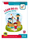 I can do it! Tracing skills Age 3-4