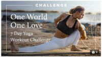 Boho Beautiful Official. Challenges. One World One Love - 7 Day Yoga Workout Challenge (bohobeautiful)