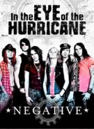 NEGATIVE - In The Eye Of The Hurricane (2 DVD)