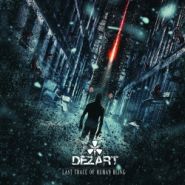 DEZART - Last Trace of Human Being