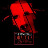 THE MAGIK WAY - Dracula (25 Years Anniversary) DIGIPAK