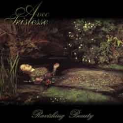 AVEC TRISTESSE - Ravishing Beauty