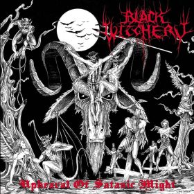 BLACK WITCHERY - Upheaval of Satanic…