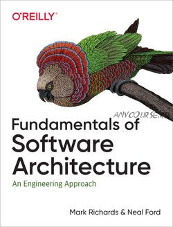 Fundamentals of Software Architecture (Марк Ричардс)