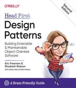 Head First Design Patterns, 2nd Edition (Эрик Фримен)