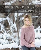 Свитер «Clover Sweater v2» (Лана Бакаева)