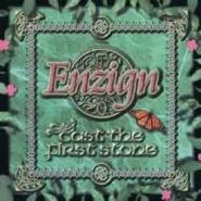 ENZIGN - Cast The First Stone