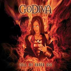 GODIVA (Victory) - Call Me Under 666