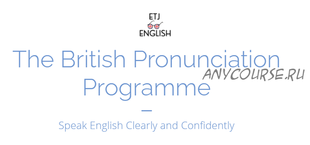 The British Pronunciation Programme (Elliott Giles)