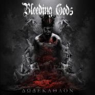 BLEEDING GODS Dodekathlon