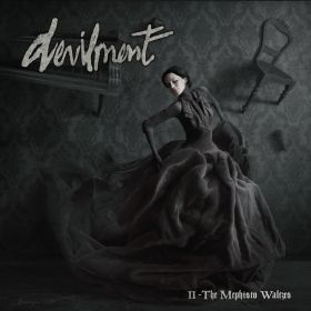 DEVILMENT The Mephisto Waltzes