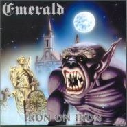 EMERALD - Iron On Iron