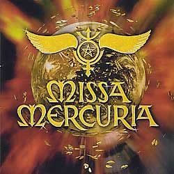 MISSA MERCURIA (Vanden Plas, Pink Cream69, DC Cooper) - Missa Mercuria