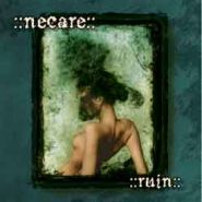 NECARE - Ruin