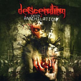 DESCENDING - Enter Annihilation