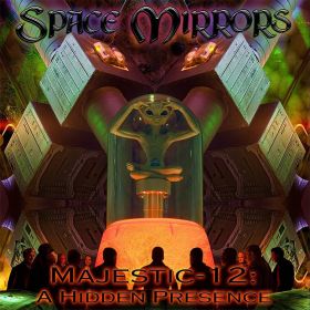 SPACE MIRRORS - Majestic -12: A Hidden Presence