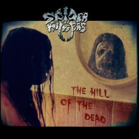 SPIDER KICKERS - The Hill Of The Dead