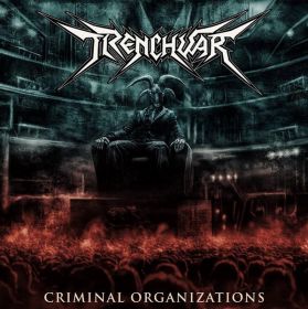 TRENCHWAR - Criminal Organizations