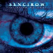 SENCIROW - Perception Of Fear