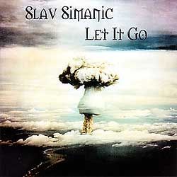 SLAV SIMANIC - Let It Go / Water of Life