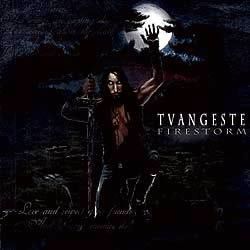 TVANGESTE - Firestorm