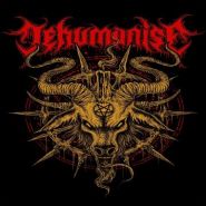 DEHUMANISE - Symptom Of The Human Condition