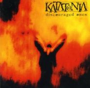 KATATONIA - Discouraged Ones