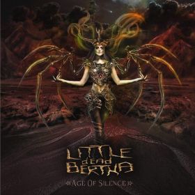 LITTLE DEAD BERTHA - Age Of Silence (digi-pack)