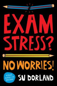 Exam Stress?. No Worries!