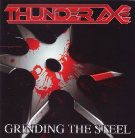 THUNDER AXE - Grinding The Steel