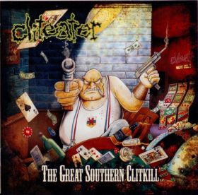 CLITEATER - The Great Southern Clitkill