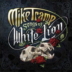 MIKE TRAMP - Songs Of White Lion