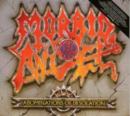 MORBID ANGEL - Abominations Of Desolation