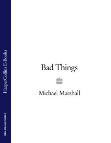 Bad Things