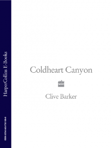 Coldheart Canyon