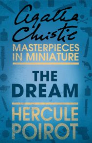 The Dream: A Hercule Poirot Short Story