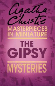 The Gipsy: An Agatha Christie Short Story