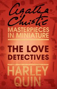 The Love Detectives: An Agatha Christie Short Story